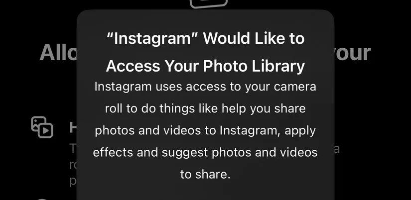 وقتی شما سعی می کنید تصویری را به استوری اینستاگرام خود آپلود کنید، پیامی به نام "Instagram Would Like to Access Your Photo Library" ظاهر می شود